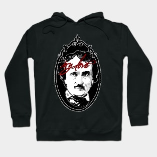 my love Poe Hoodie